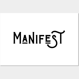 Manifest - Black Text Posters and Art